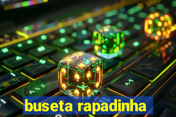 buseta rapadinha